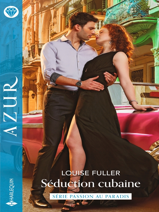 Title details for Séduction cubaine by Louise Fuller - Wait list